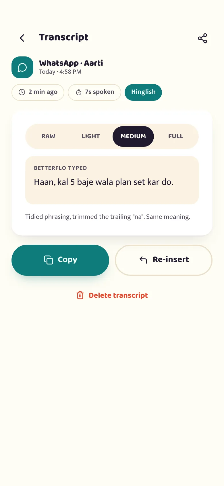 A single betterflo history entry expanded, showing the original transcript, the app it was typed into, and the timestamp