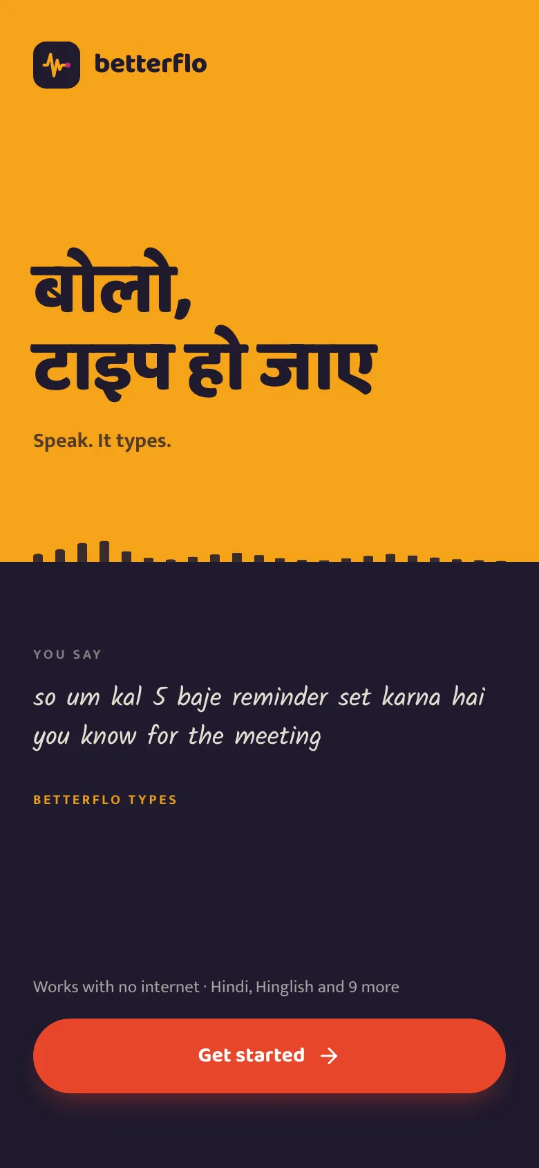 The betterflo launch screen: a speech bubble carrying the Devanagari letter आ on a deep teal background, above the betterflo wordmark and a “Get started” button